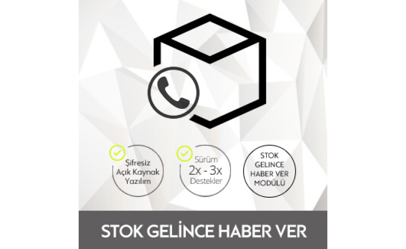 Stok Gelince Haber Ver Modülü Stok Gelince Haber Ver Modülü
