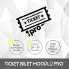 Ticket  Bilet Modülü PRO