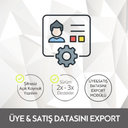 Opencart Üye&Satış Datasını Export Modülü Opencart Üye&Satış Datasını Export Modülü