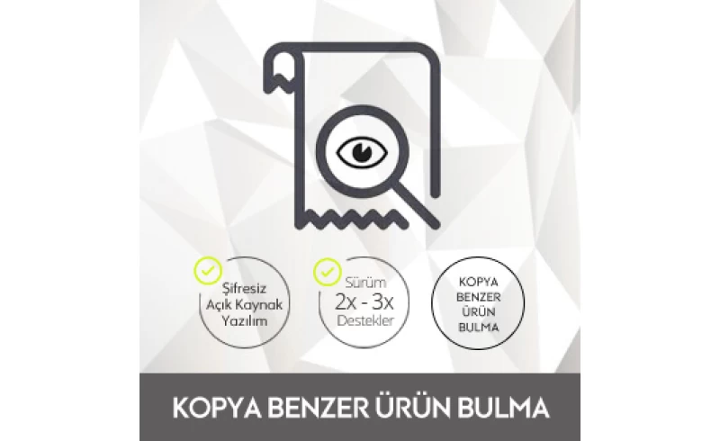 Kopya Benzer Ürün Bulma Kopya Benzer Ürün Bulma